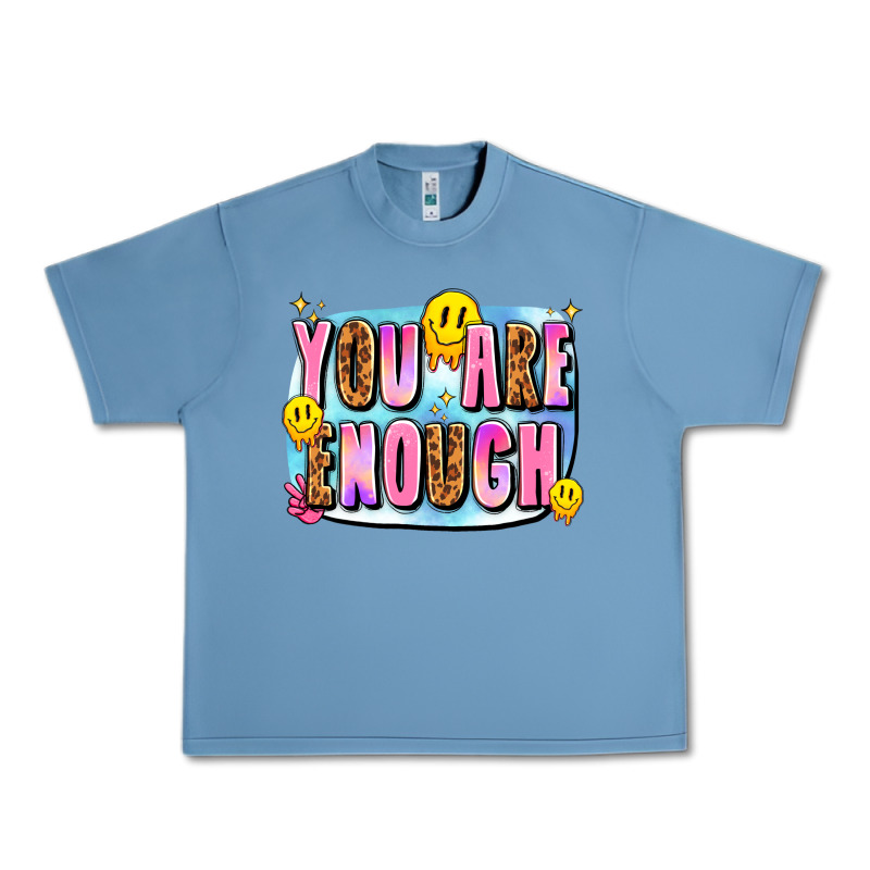 You Are Enough Urban Heavy Tee by JahusDesignShop | Teevron