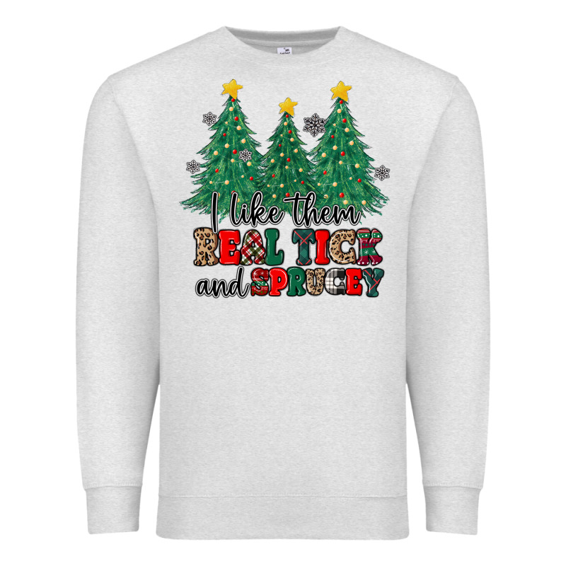 I Like They Real Thick And Sprucey Premium Sweatshirt by MaliasSmallBusiness | Teevron