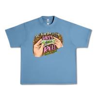 Pebble Blue all the pretty girls roll like this Urban Heavy Tee - JahusDesignShop