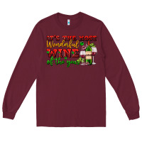 Burgundy its the most wonderful wine of the year Long Sleeve Tee - AdoDesignShop