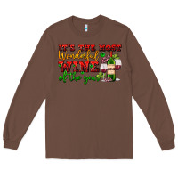 Chestnut its the most wonderful wine of the year Long Sleeve Tee - AdoDesignShop