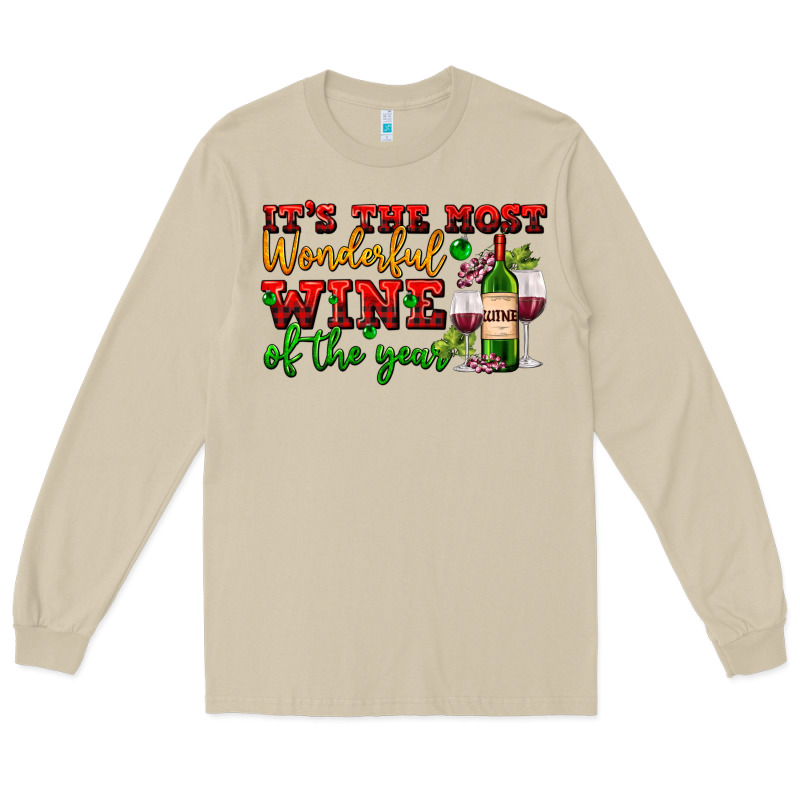 Its The Most Wonderful Wine Of The Year Long Sleeve Tee by AdoDesignShop | Teevron