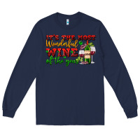 Navy its the most wonderful wine of the year Long Sleeve Tee - AdoDesignShop