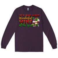 Plum its the most wonderful wine of the year Long Sleeve Tee - AdoDesignShop
