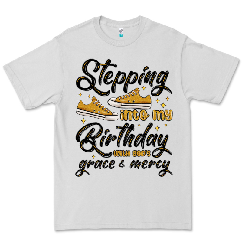 Stepping Into My Birthday With God S Grace And Mer Premium Tee by MaliasSmallBusiness | Teevron