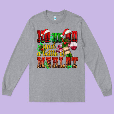 Ho Ho Ho And A Bottle Of Merlot Long Sleeve Tee Designed By Adodesignshop