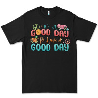 Black its a good day to have a good day Premium Tee - MaliasSmallBusiness