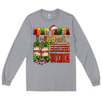 Heather Grey dear santa just bring wine Long Sleeve Tee - AdoDesignShop