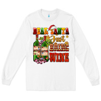White dear santa just bring wine Long Sleeve Tee - AdoDesignShop