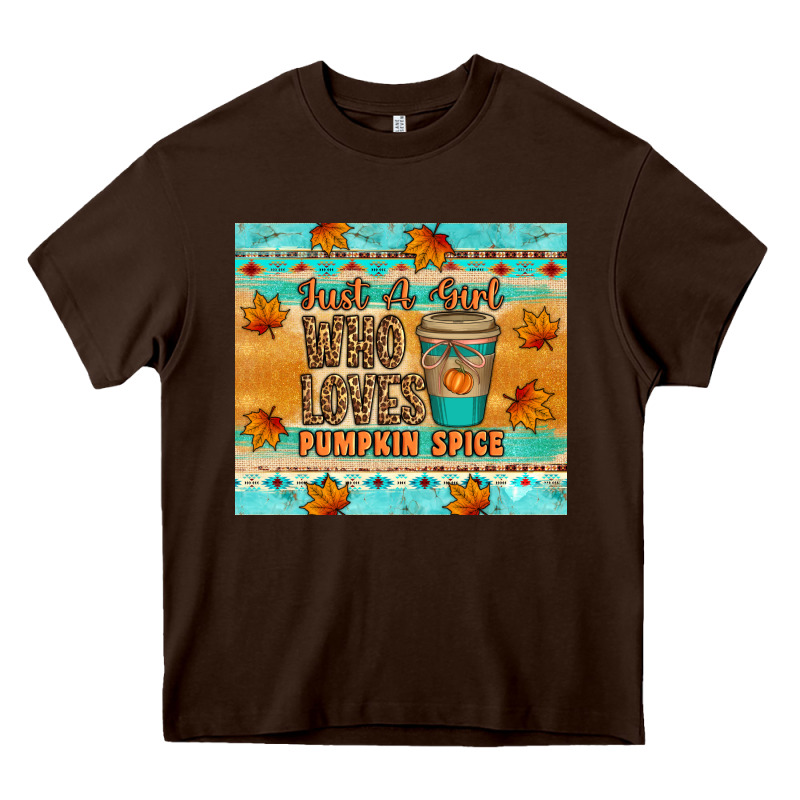 Just A Girl Who Loves Pumpkin Spice Tumbler Heavy Core Tee by Artiststas | Teevron