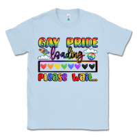 Dusty Blue gay pride loading please wait Classic Tee - LillyAllenDesigns