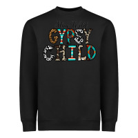 Black stay wild gypsy child Heavyweight Sweatshirt - CowhideDigitalArt