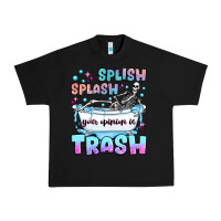 Black splish splash your opinion is trash Urban Heavy Tee - JahusDesignShop