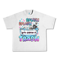 Lunar Rock splish splash your opinion is trash Urban Heavy Tee - JahusDesignShop