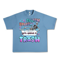 Pebble Blue splish splash your opinion is trash Urban Heavy Tee - JahusDesignShop
