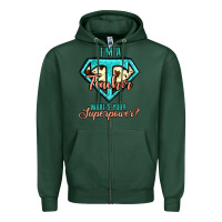 Sports Green i'm a teacher what's your superpower cowhide Zipper Hoodie - Jasminsmagicworld
