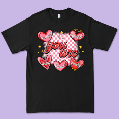 Premium Tee valentines day positive affirmations