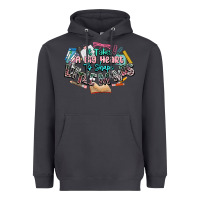 Smoke it takes a big heart to shape little mind teacher Heavyweight Hoodie - NancyCooperArtShop