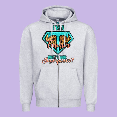 I'm A Teacher What's Your Superpower Leopard Zipper Hoodie Designed By Jasminsmagicworld