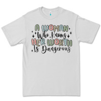 Dove Grey a woman who knows her worth is dangerous Premium Tee - MaliasSmallBusiness