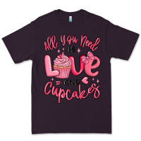 Plum all you need is love and cupcakes valentines day Premium Tee - MaliasSmallBusiness