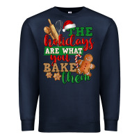 Navy The holidays are what you bake them Premium Sweatshirt - NancyCooperArtShop