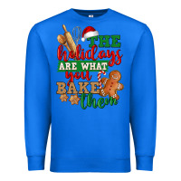 True Royal The holidays are what you bake them Premium Sweatshirt - NancyCooperArtShop