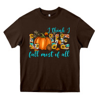 Chocolate Brown i think i love fall most of all Heavy Core Tee - Artiststas