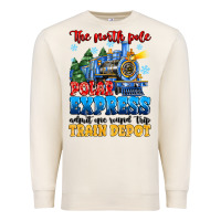 Sandshell thr north pole polar express admit one round trip Premium Sweatshirt - MaliasSmallBusiness