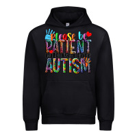Black Please be patient with me i have Autism Urban Hoodie - NancyCooperArtShop