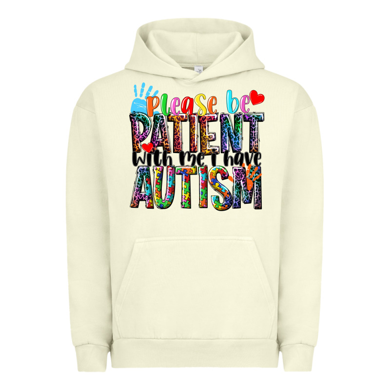 Please Be Patient With Me I Have Autism Urban Hoodie by NancyCooperArtShop | Teevron