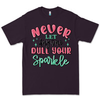 Plum never let anyone dull your sparkle Premium Tee - MaliasSmallBusiness