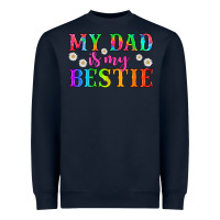 Navy my dad is my bestie Heavyweight Sweatshirt - HRA Design Shop