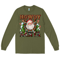Army Green howdy santa Long Sleeve Tee - AdoDesignShop
