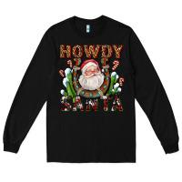 Black howdy santa Long Sleeve Tee - AdoDesignShop