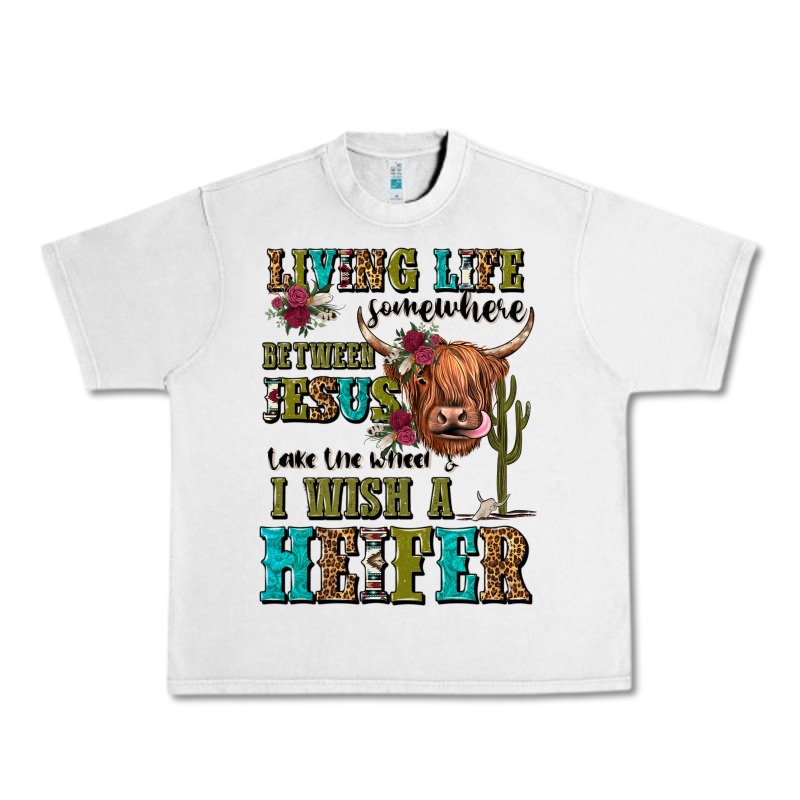 Living Life Somewhere Between Jesus Take The Wheel Urban Heavy Tee by JahusDesignShop | Teevron
