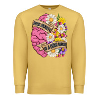 Antique Gold your anxiety is a lying bitch Premium Sweatshirt - MaliasSmallBusiness