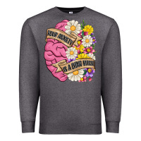 Charcoal Heather your anxiety is a lying bitch Premium Sweatshirt - MaliasSmallBusiness