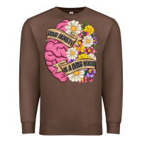 Chestnut your anxiety is a lying bitch Premium Sweatshirt - MaliasSmallBusiness