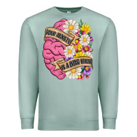 Seafoam your anxiety is a lying bitch Premium Sweatshirt - MaliasSmallBusiness