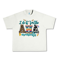 Pistachio i do it for the aha moments Urban Heavy Tee - AdoDesignShop