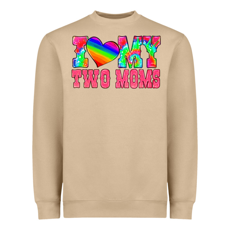 I Love My Two Moms Heavyweight Sweatshirt by HRA Design Shop | Teevron