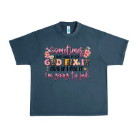 Midnight Navy sometimes i just have to let god fix it Urban Heavy Tee - JahusDesignShop