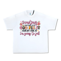 White sometimes i just have to let god fix it Urban Heavy Tee - JahusDesignShop