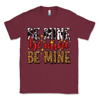 Burgundy be mine be mine be mine Classic Tee - AdoDesignShop