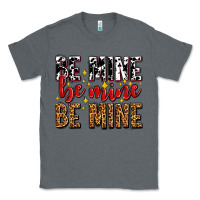 Charcoal Heather be mine be mine be mine Classic Tee - AdoDesignShop
