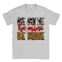 Moon Dust be mine be mine be mine Classic Tee - AdoDesignShop
