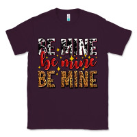 Plum be mine be mine be mine Classic Tee - AdoDesignShop