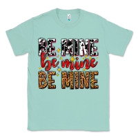 Seafoam be mine be mine be mine Classic Tee - AdoDesignShop