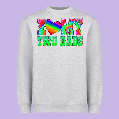 I Love My Two Dads Heavyweight Sweatshirt Designed By Hra Design Shop
